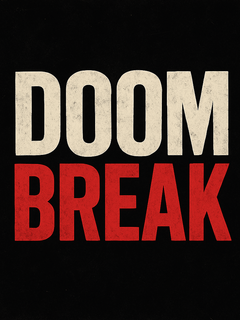 Doom Break